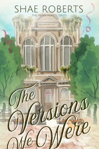 The Versions We Were cover
