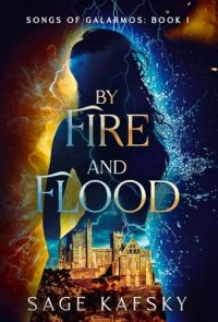 By Fire and Flood cover