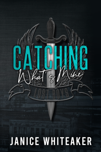Catching What's Mine cover
