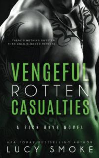 Vengeful Rotten Casualties cover