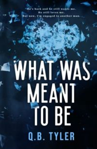 What Was Meant To Be cover