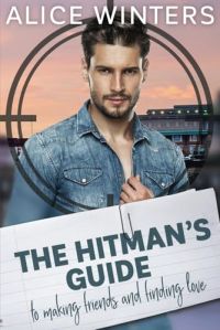 Special Edition The Hitman's Guide to Making Friends and Finding Love cover
