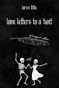 Love Letters To A Twit cover