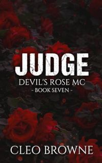 Judge - Devil's Rose MC Book Seven cover