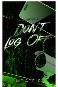 Don't Log Off: Part One cover