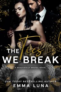 The Ties We Break cover