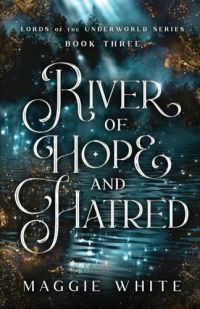 River of Hope and Hatred cover
