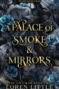 A Palace of Smoke & Mirrors cover