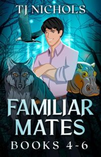Familiar Mates books 4-6 cover