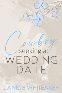 Cowboy Seeking A Wedding Date cover