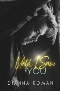 Until I Saw You cover