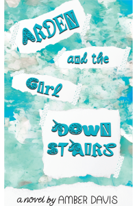 Arden and the girl downstairs cover