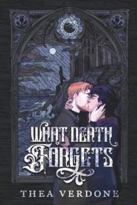 What Death Forgets cover