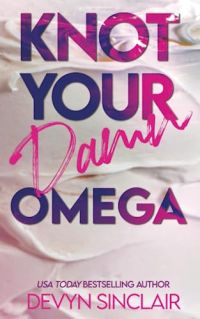 Knot Your Damn Omega cover