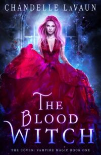 The Blood Witch (The Coven cover