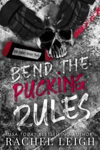 Bend The Pucking Rules cover