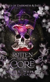 Rotten to the Core cover