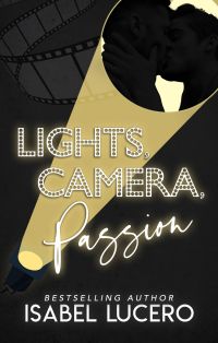 Lights, Camera, Passion cover