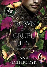 A Crown of Cruel Lies cover