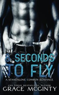 Eight Seconds To Fly cover
