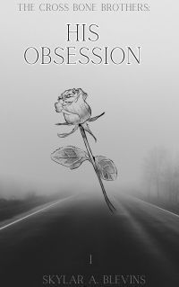 The Cross Bone Brothers: His Obsession cover