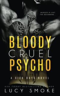 Bloody Cruel Psycho cover