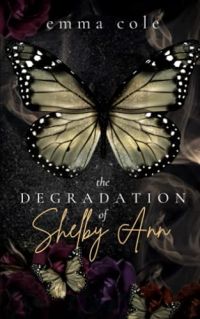 The Degradation of Shelby Ann cover