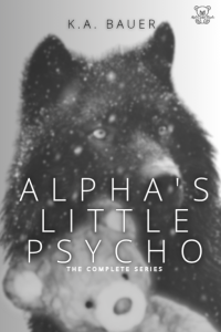 Alpha's Little Psycho: The Complete Series cover