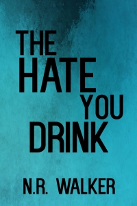 The Hate You Drink cover