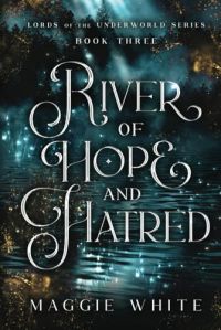 River of Hope and Hatred cover