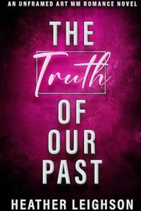 The Truth of Our Past cover