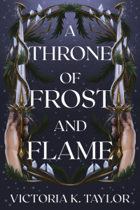 A Throne of Frost and Flame cover