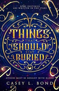 Things That Should Stay Buried cover