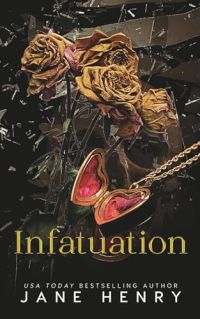 Infatuation: A Slow Burn Dark Mafia Romance cover