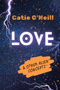 Love and Other Alien Concepts cover
