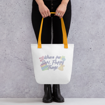 Whore For Soft Fluffy Things Tote