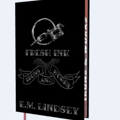 Fresh Ink: Irons and Works Short Stories Anniversary Edition