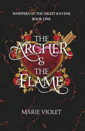 The Archer & The Flame