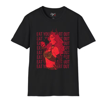 Eat Your Heart Out T-Shirt