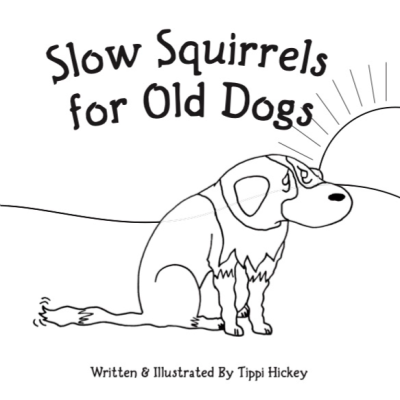 Slow Squirrels for Old Dogs - Coloring Book