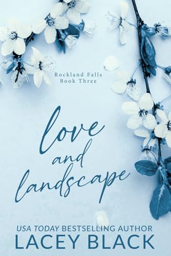 Love and Landscape
