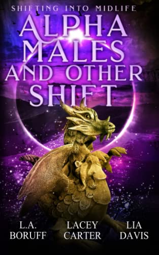 Alpha Males and Other Shift