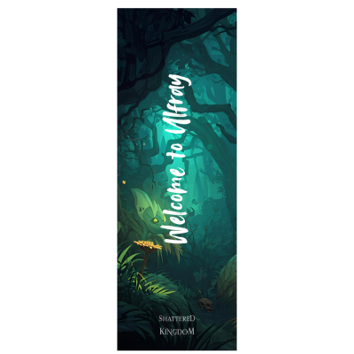 Shattered Kingdom Bookmark "Welcome to Ulfray"