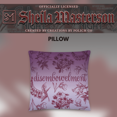 Disembowelment Pillow- The Poison Daughter