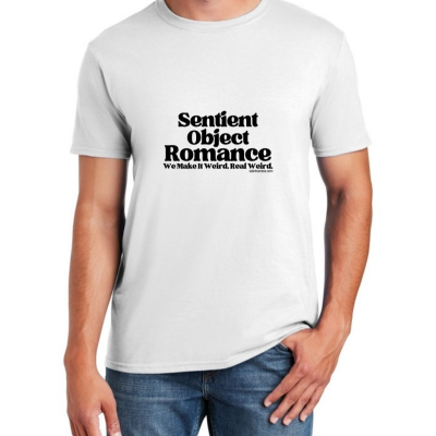 Sentient Object Romance Makes It Weird Unisex T-Shirt