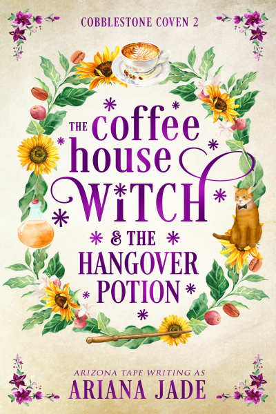 The Coffee House Witch & the Hangover Potion