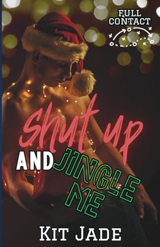 Shut Up and Jingle Me