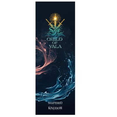 Shattered Kingdom Bookmark "Child of Vala"
