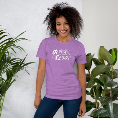 Alpha in the Streets, Omega in the Sheets T-Shirt (unisex)