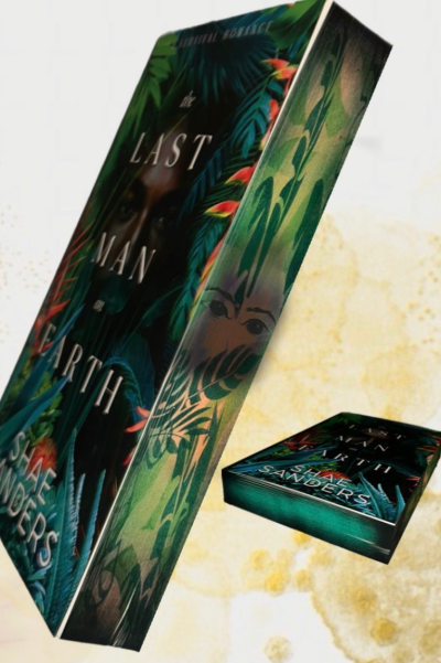 The Last Man On Earth By Shae Sanders